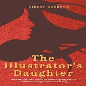 The Illustrator's Daughter, Paperback